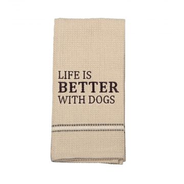 LIFE IS BETTER DISH TOWEL "SET OF 2"